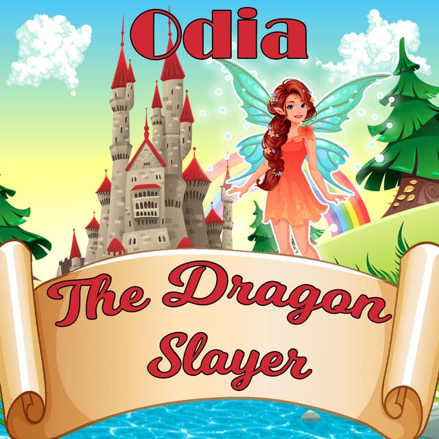 The Dragon Slayer in Odia