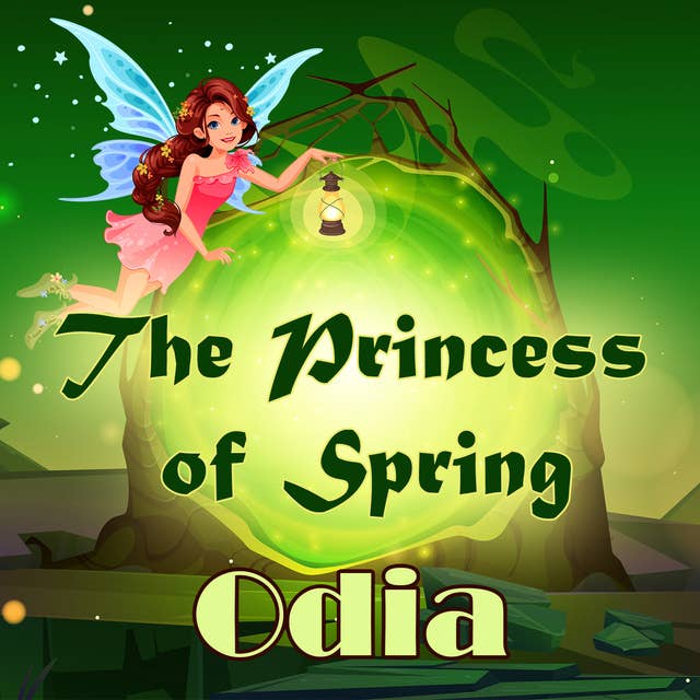 The Princess of Spring in Odia