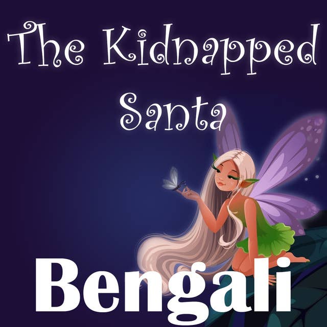 The Kidnapped Santa in Bengali