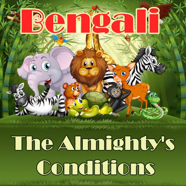 The Almighty's Conditions in Bengali