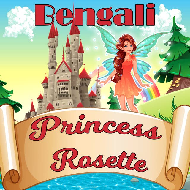 Princess Rosette in Bengali