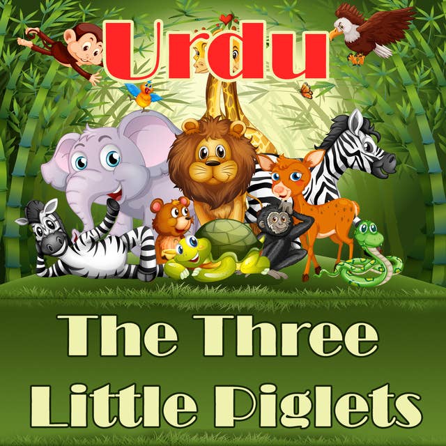 The Three Little Piglets in Urdu