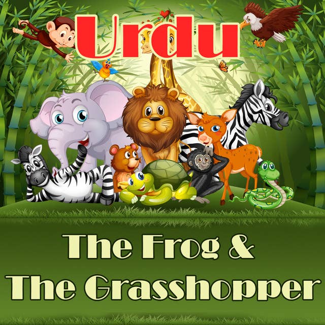 The Frog & The Grasshopper in Urdu