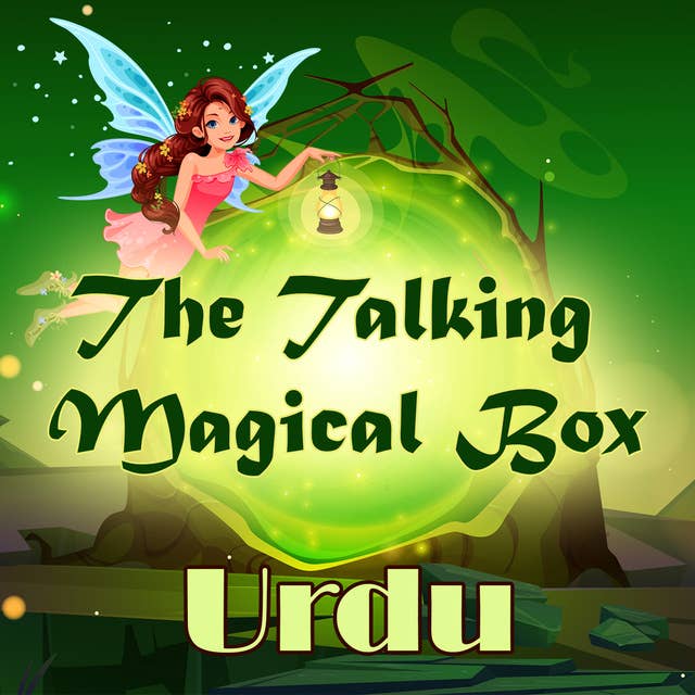 The Talking Magical Box in Urdu