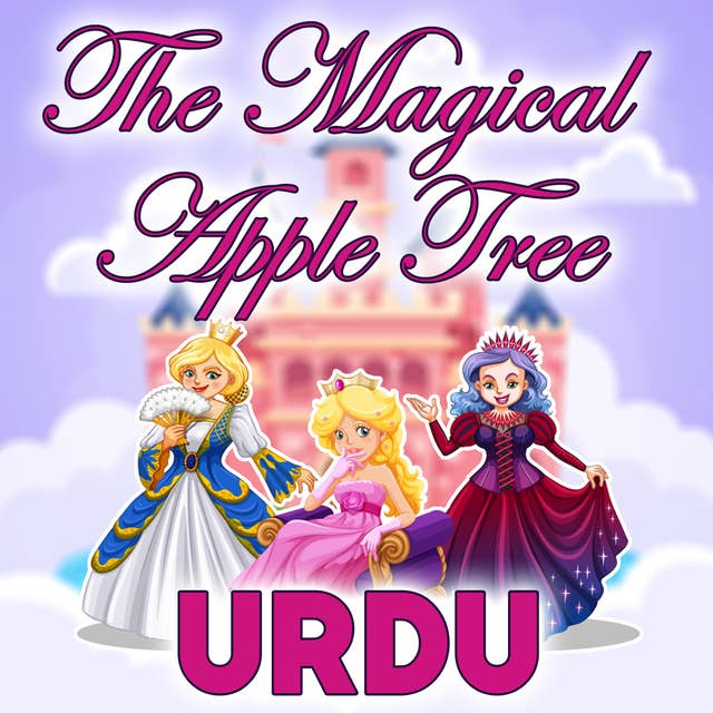 The Magical Apple Tree in Urdu