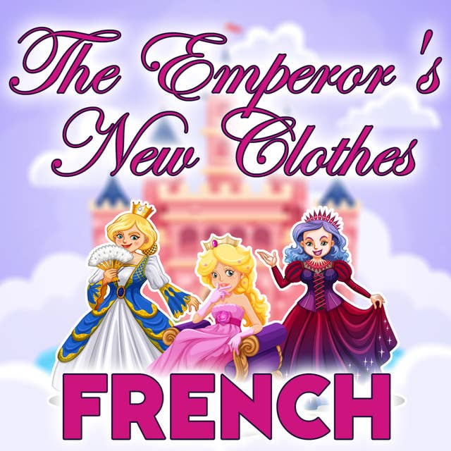 The Emperor's New Clothes in French