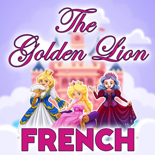 The Golden Lion in French