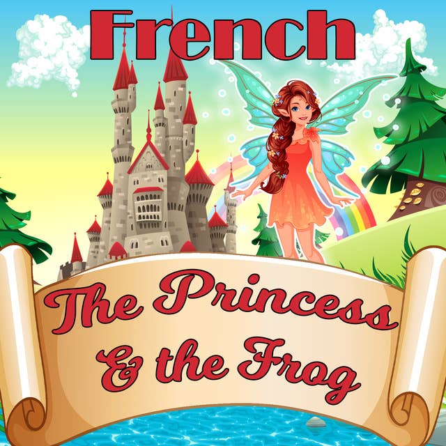 The Princess & the Frog in French