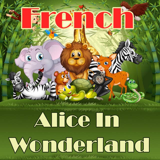 Alice In Wonderland in French