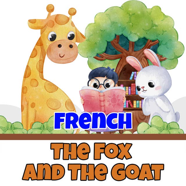 The Fox And The Goat in French