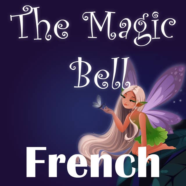 The Magic Bell in French