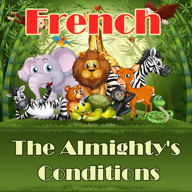 The Almighty's Conditions in French