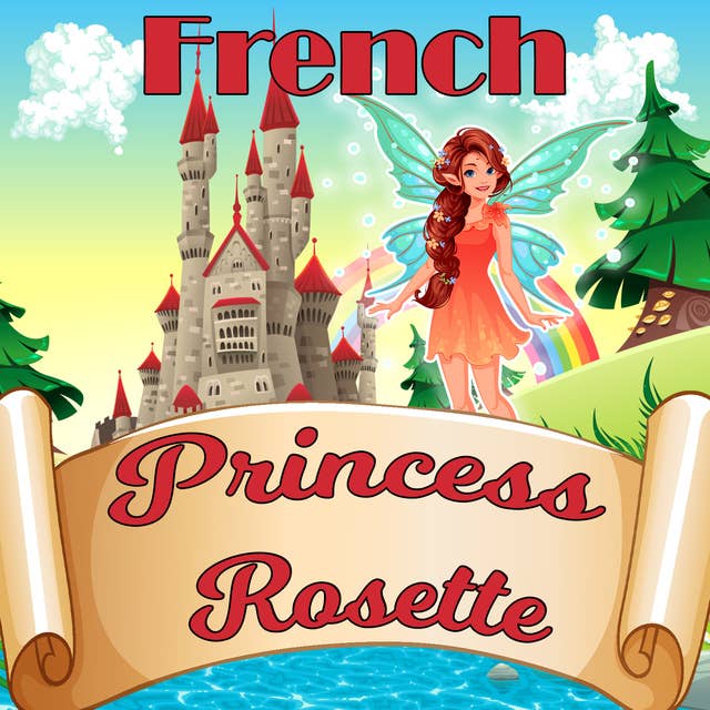 Princess Rosette in French