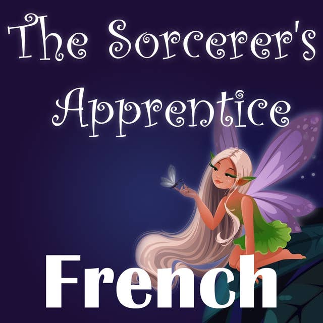 The Sorcerer's Apprentice in French