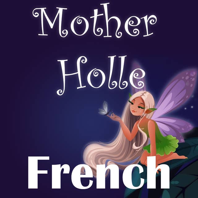 Mother Holle in French