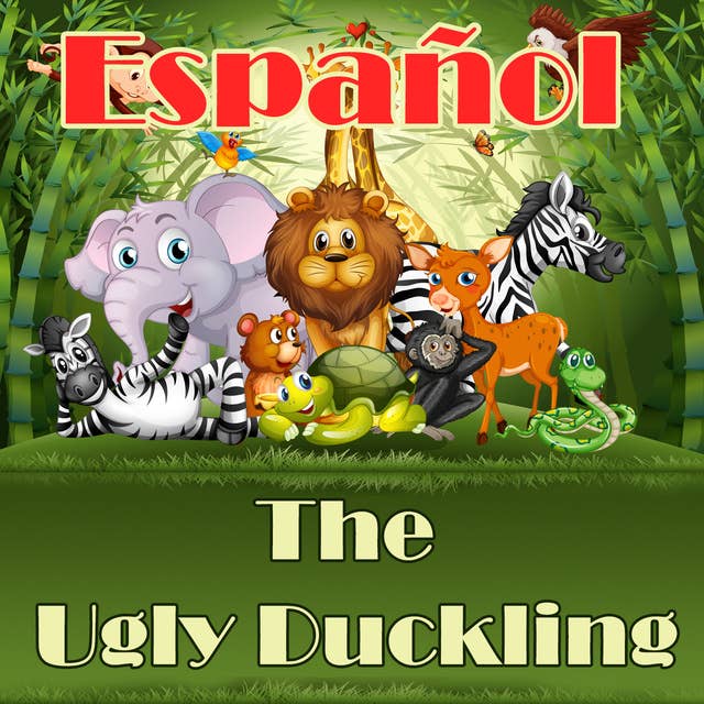 The Ugly Duckling in Spanish