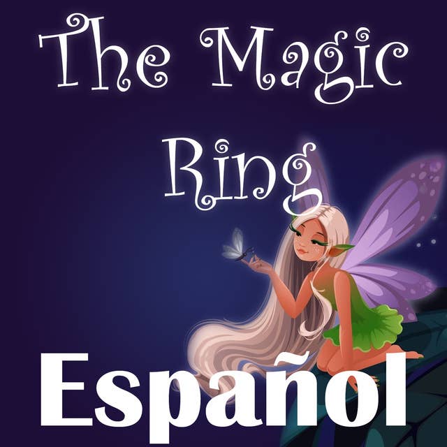The Magic Ring in Spanish