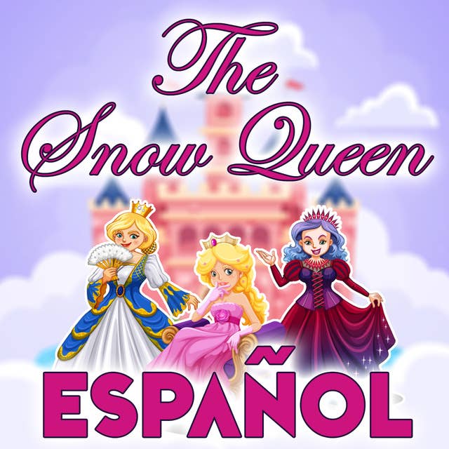 The Snow Queen in Spanish