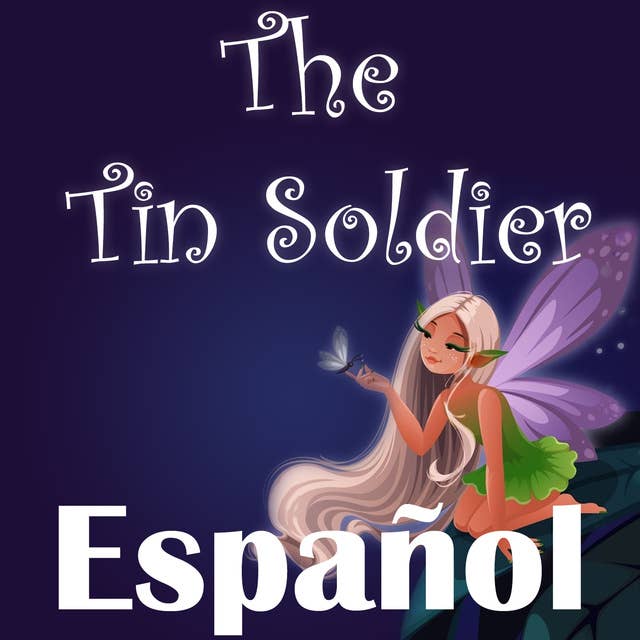 The Tin Soldier in Spanish