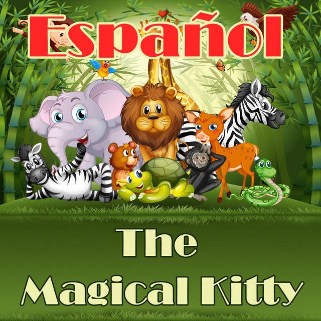 The Magical Kitty in Spanish
