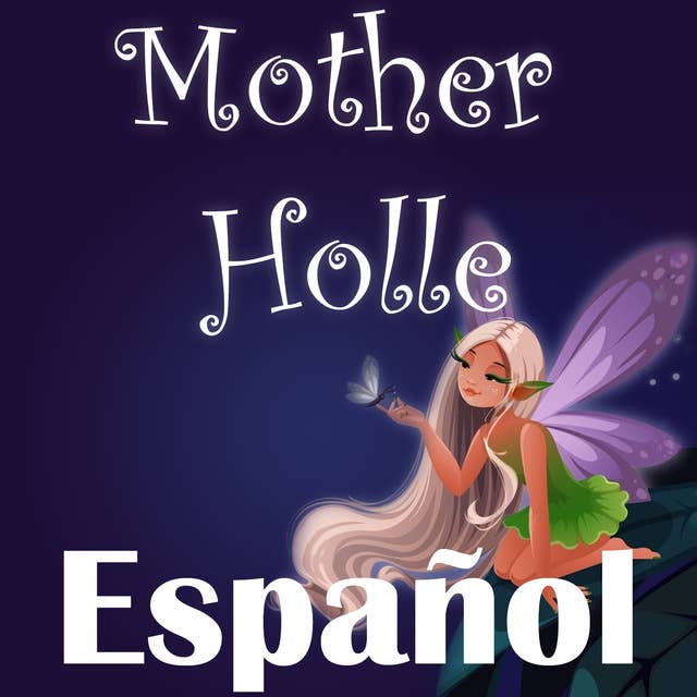 Mother Holle in Spanish