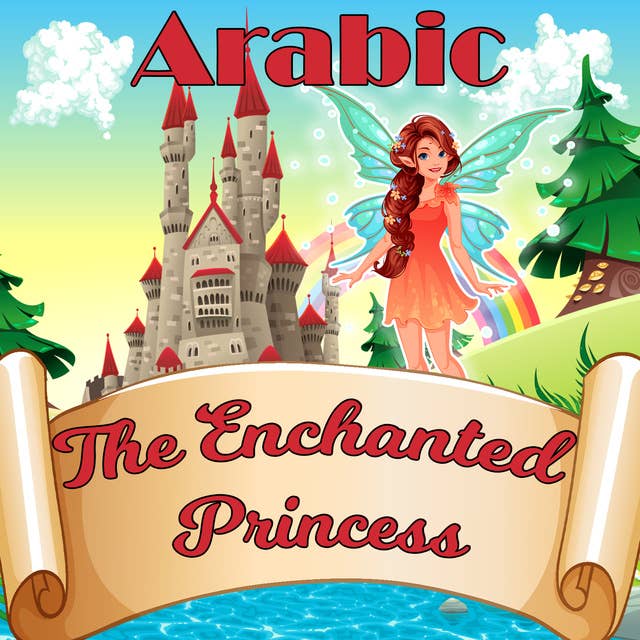 The Enchanted Princess in Arabic