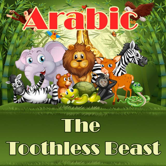 The Toothless Beast in Arabic