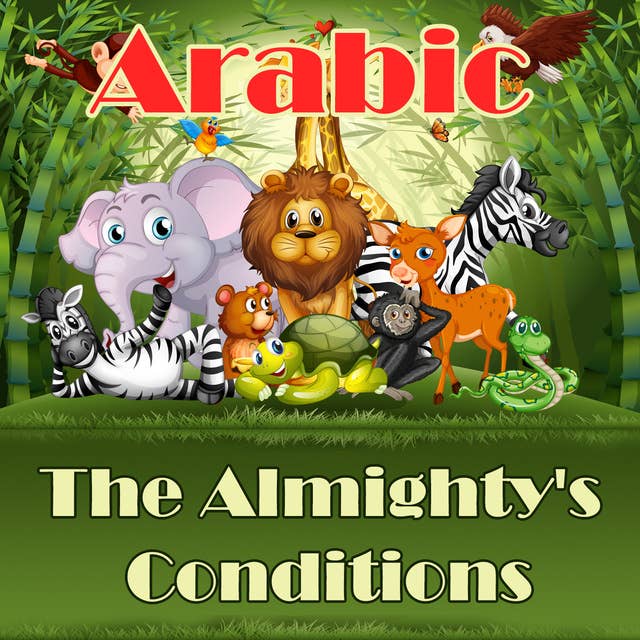 The Almighty's Conditions in Arabic