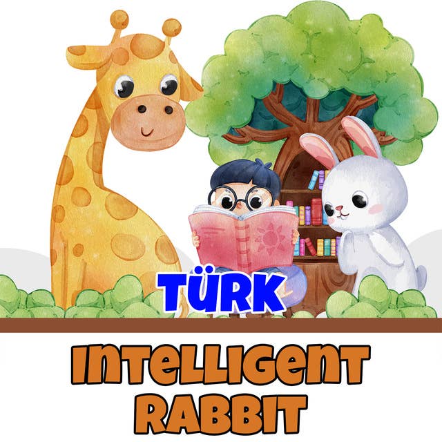 Intelligent Rabbit in Turkish