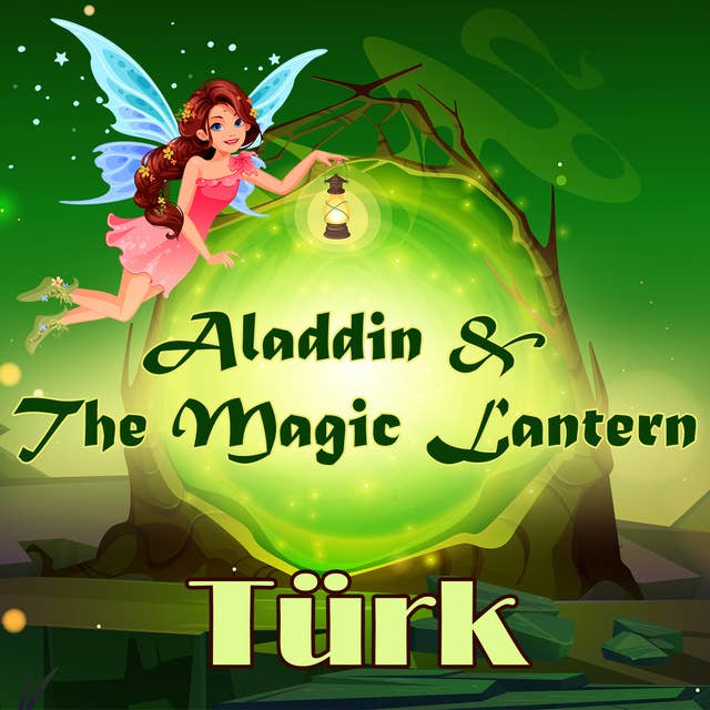 Aladdin & The Magic Lantern in Turkish