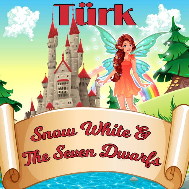 Snow White & The Seven Dwarfs in Turkish