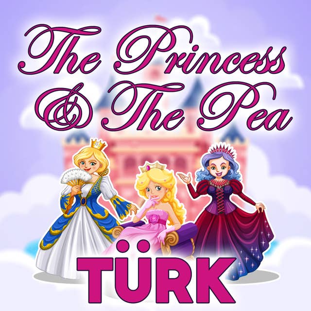The Princess & The Pea in Turkish
