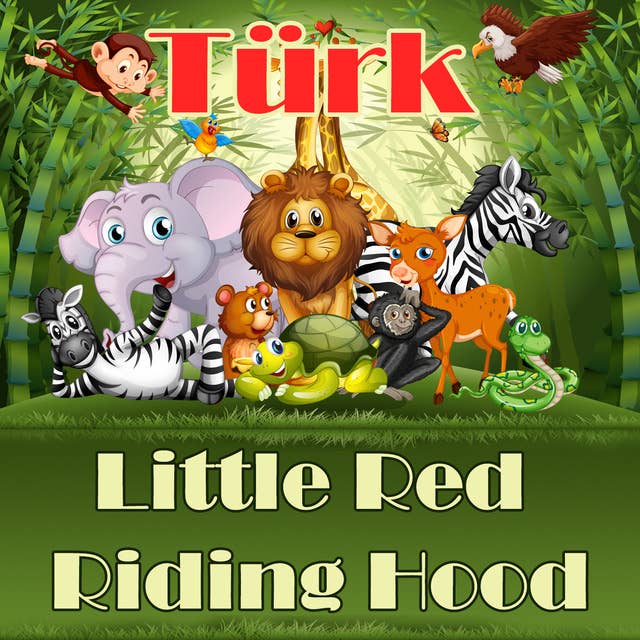 Little Red Riding Hood in Turkish