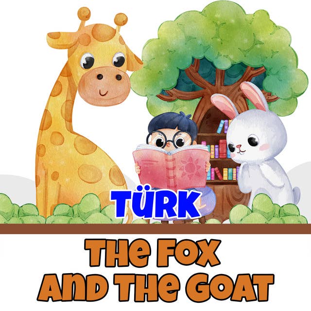 The Fox And The Goat in Turkish