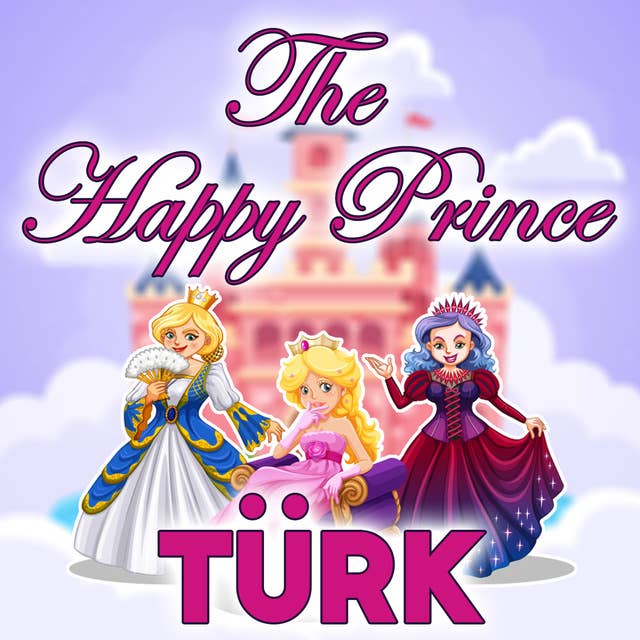 The Happy Prince in Turkish