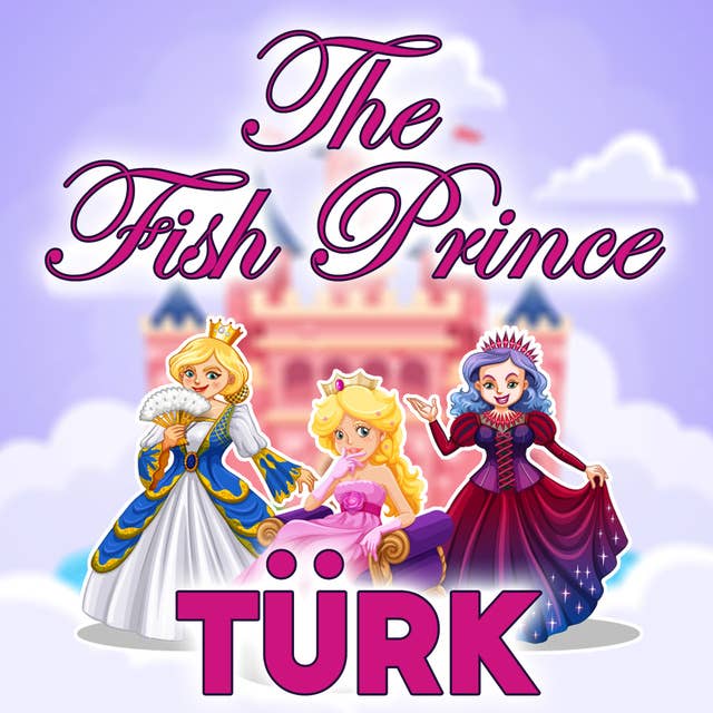 The Fish Prince in Turkish