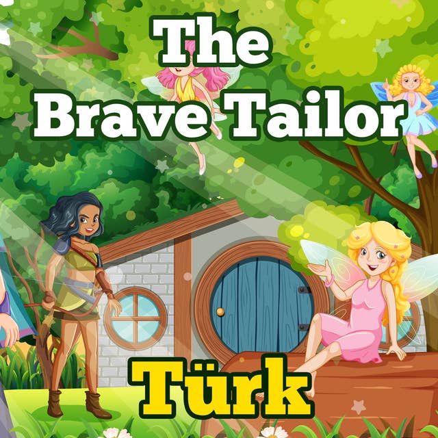 The Brave Tailor in Turkish