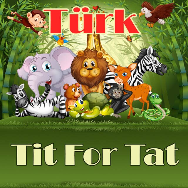 Tit For Tat in Turkish