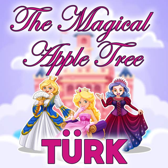 The Magical Apple Tree in Turkish