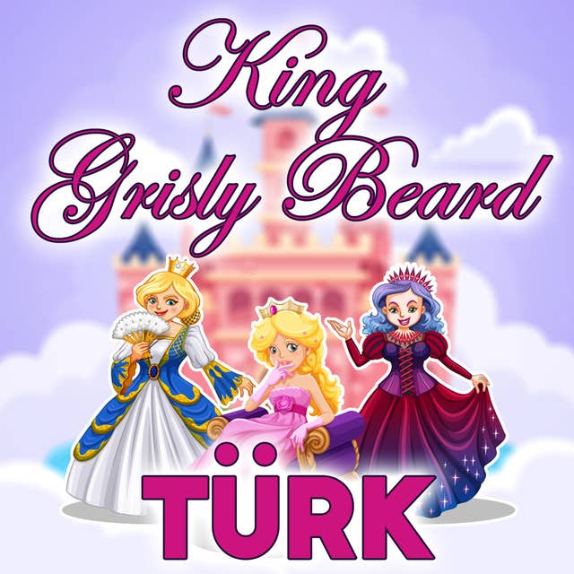 King Grisly Beard in Turkish
