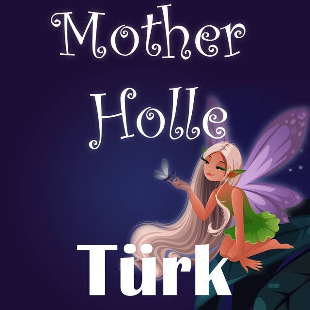 Mother Holle in Turkish