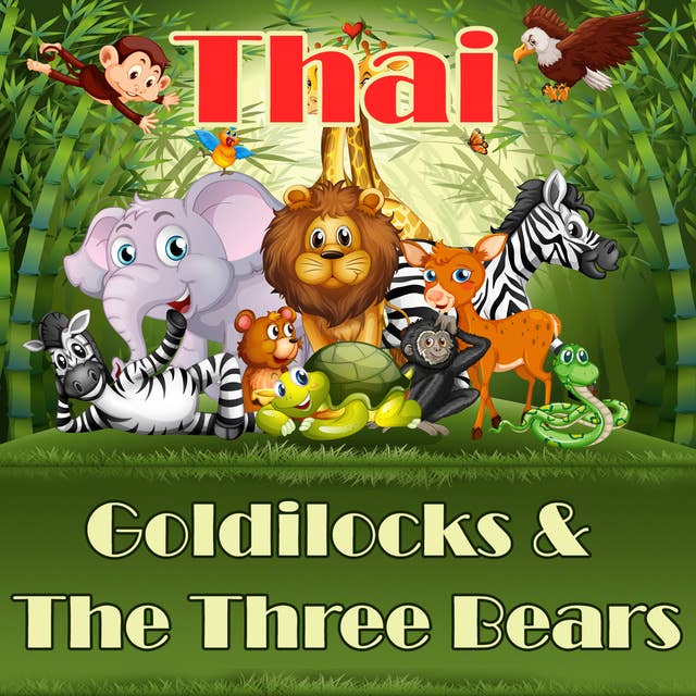 Goldilocks & The Three Bears in Thai