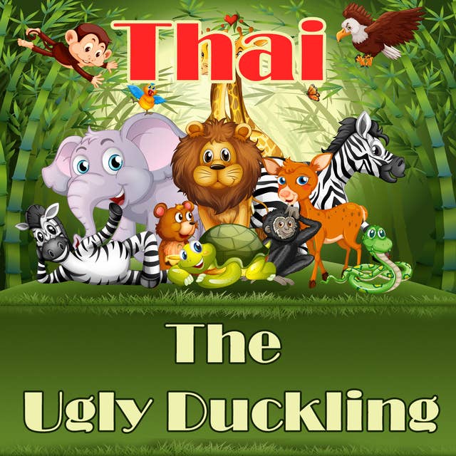 The Ugly Duckling in Thai