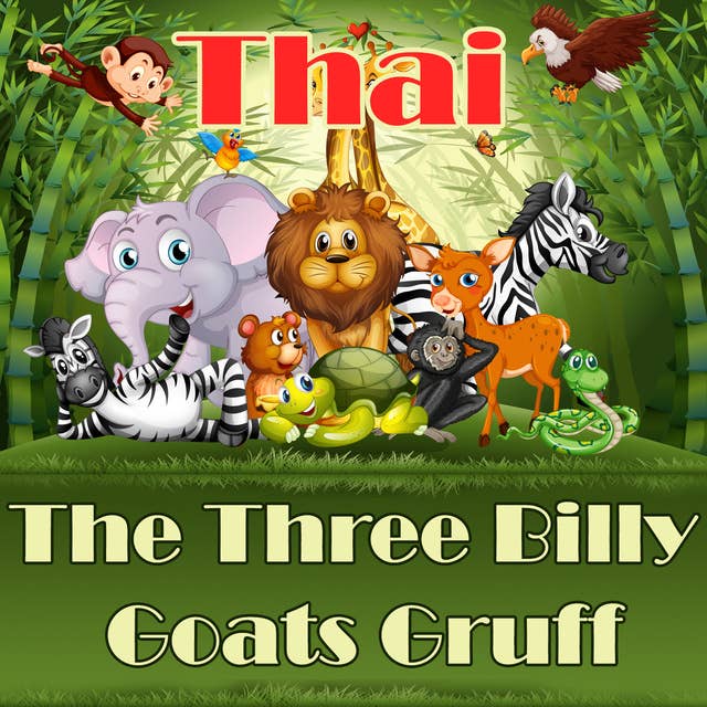 The Three Billy Goats Gruff in Thai