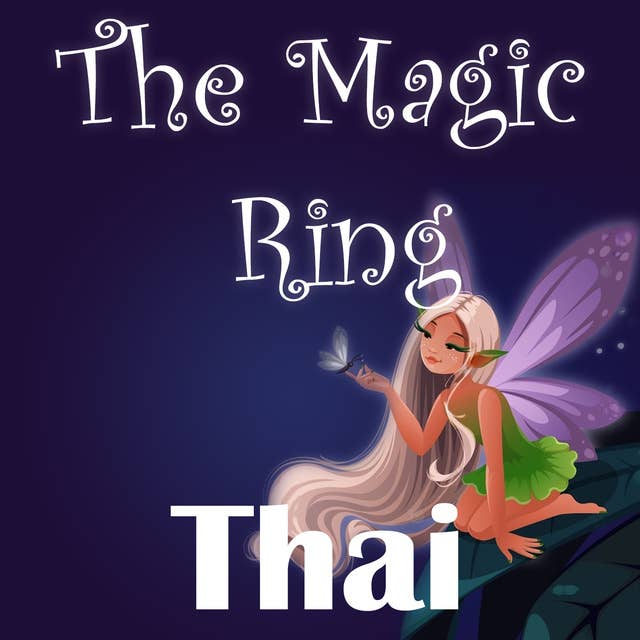 The Magic Ring in Thai