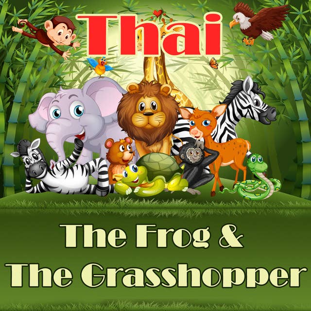 The Frog & The Grasshopper in Thai