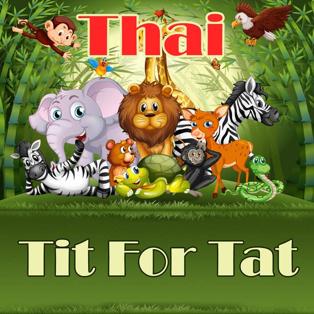 Tit For Tat in Thai