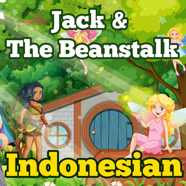 Jack & The Beanstalk in Indonesian