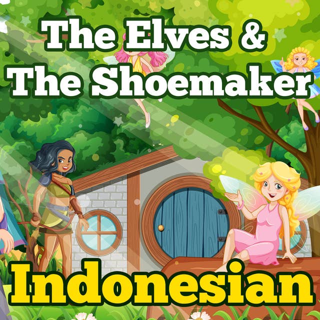 The Elves & The Shoemaker in Indonesian