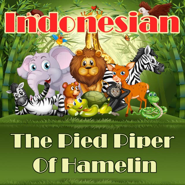 The Pied Piper Of Hamelin in Indonesian